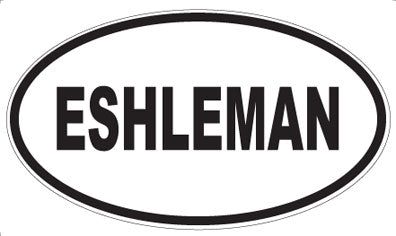ESHLEMAN - Oval Magnet