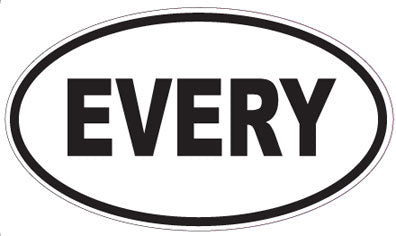EVERY - Oval Magnet