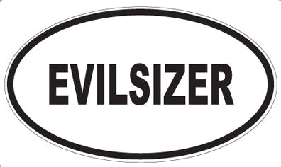 EVILSIZER - Oval Sticker