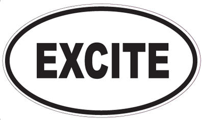 EXCITE - Oval Sticker