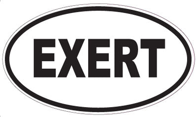 EXERT - Oval Magnet