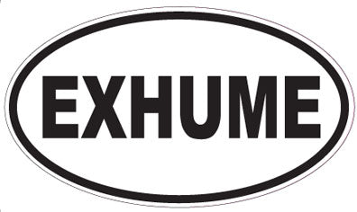 EXHUME - Oval Sticker