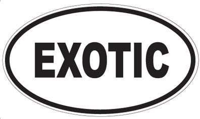 EXOTIC - Oval Sticker
