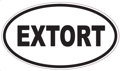 EXTORT - Oval Sticker