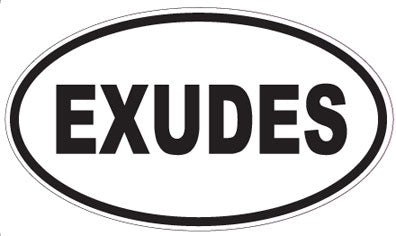 EXUDES - Oval Sticker