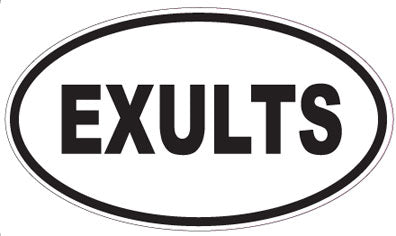 EXULTS - Oval Sticker
