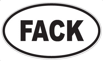 FACK - Oval Sticker