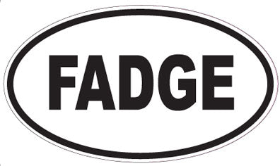 FADGE - Oval Magnet