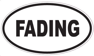 FADING - Oval Sticker