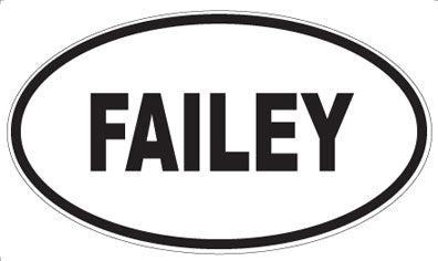 FAILEY - Oval Sticker