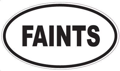 FAINTS - Oval Sticker