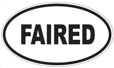 FAIRED - Oval Sticker
