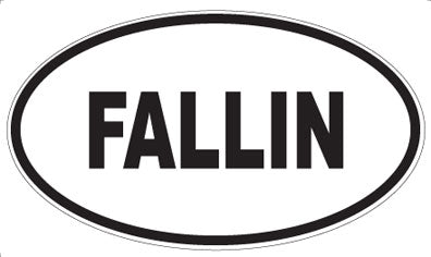 FALLIN - Oval Magnet