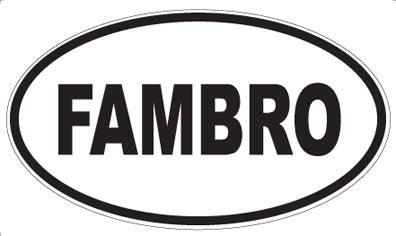 FAMBRO - Oval Magnet