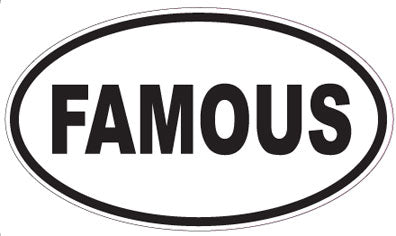 FAMOUS - Oval Sticker