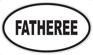 FATHEREE - Oval Magnet
