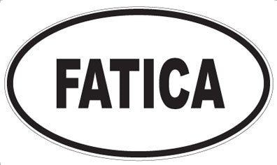 FATICA - Oval Sticker