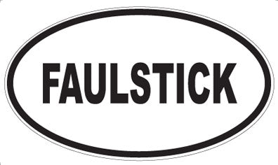 FAULSTICK - Oval Magnet
