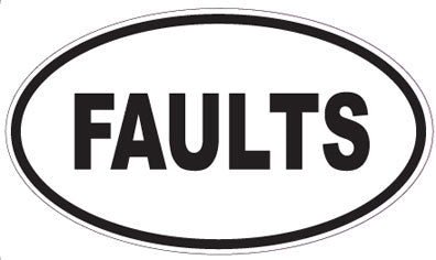 FAULTS - Oval Sticker