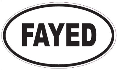 FAYED - Oval Sticker