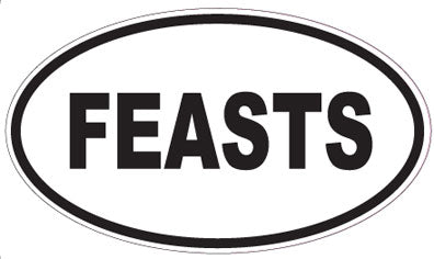 FEASTS - Oval Sticker
