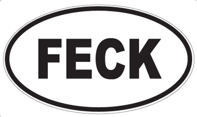 FECK - Oval Magnet