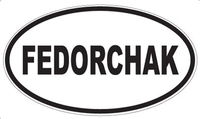 FEDORCHAK - Oval Sticker