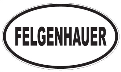 FELGENHAUER - Oval Sticker