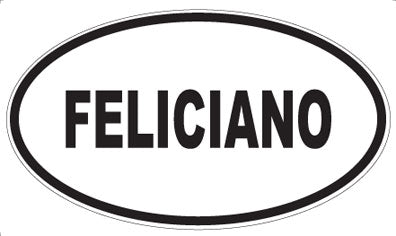 FELICIANO - Oval Sticker