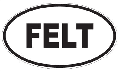 FELT - Oval Sticker
