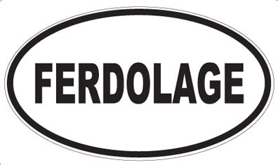 FERDOLAGE - Oval Magnet