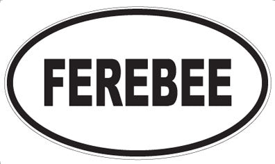 FEREBEE - Oval Magnet