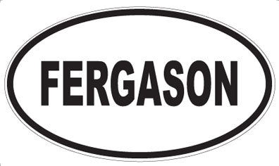 FERGASON - Oval Magnet