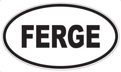 FERGE - Oval Sticker
