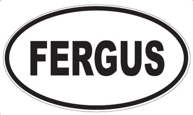 FERGUS - Oval Sticker