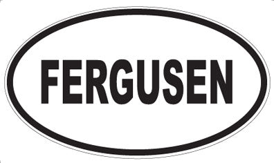 FERGUSEN - Oval Magnet