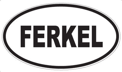 FERKEL - Oval Magnet