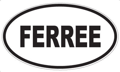 FERREE - Oval Magnet