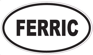 FERRIC - Oval Sticker