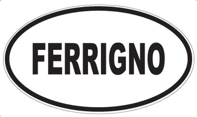 FERRIGNO - Oval Magnet
