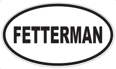 FETTERMAN - Oval Magnet