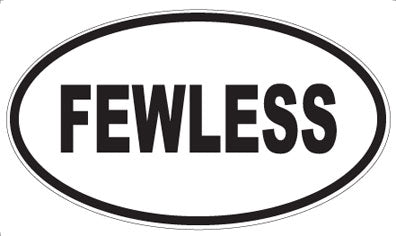 FEWLESS - Oval Magnet