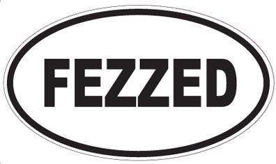 FEZZED - Oval Sticker