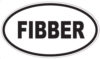 FIBBER - Oval Sticker