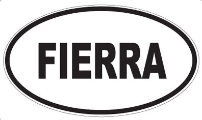 FIERRA - Oval Sticker