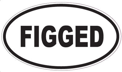 FIGGED - Oval Sticker
