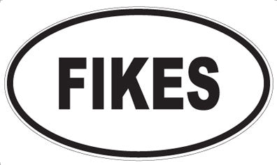 FIKES - Oval Magnet