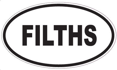 FILTHS - Oval Sticker