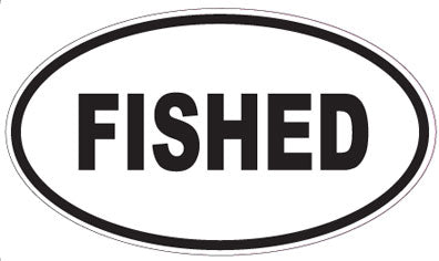 FISHED - Oval Sticker