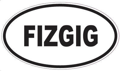 FIZGIG - Oval Sticker